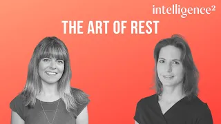 The Art of Rest with Claudia Hammond and Helen Czerski