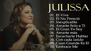 Julissa - Inexplicable, El Vive,..Top 10 mejores canciones cristianas que motivan a todos#cristiana