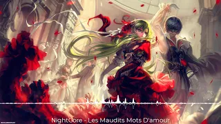 NightCore - Les Maudits Mots D'amour