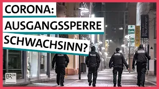 Ausgangssperre & Co.: Wie sinnvoll sind Corona-Maßnahmen im Freien? | Possoch klärt | BR24