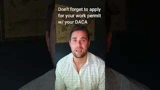 Work Permit and DACA  I Zavala Texas Law #CharlesZavala