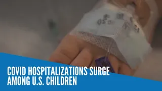 COVID hospitalizations surge among U.S. children