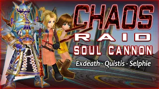 Exdeath, Selphie, Quistis  - CHAOS Soul Cannon Raid - DFFOO GL