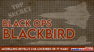 Black Ops! - Revell 1/48 SR-71A Blackbird Part 1