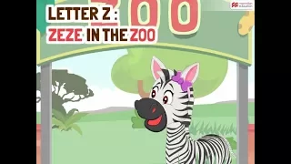 Alphabet Stories | LETTER Z | ZEZE IN THE ZOO | Macmillan Education India
