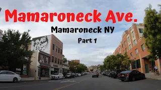 Mamaroneck NY  Mamaroneck Ave. ( Drive Thru )  4K Travel Videos   Part 1