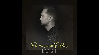 Flames and Fables - Lost