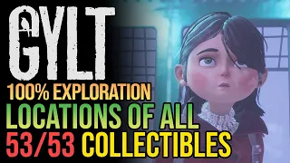 GYLT All Collectible Locations