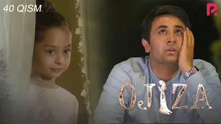 Ojiza (o'zbek serial) | Ожиза (узбек сериал) 40-qism