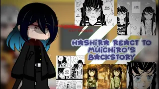 ❥Hashira react to Muichiro’s backstory [] Part 1/? [] NO BREAKS