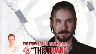 The Story Behind: Jeremy Loops "This Town"