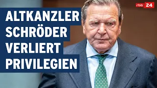 Altkanzler Gerhard Schröder verliert Privilegien: Richtig so?