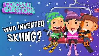 Who Invented Skiing? | COLOSSAL QUESTIONS