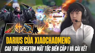 ĐẠI TƯỚNG XIAOCHAOMENG KHIẾN RENEKTON CAO THỦ KHÓC THÉT CHỈ VÌ MẤT TỐC BIẾN Ở CẤP 1