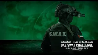 UAE SWAT CHALLENGE 2023  - DAY 4