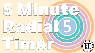 5 Minute Timer - Radial Timer (with music)