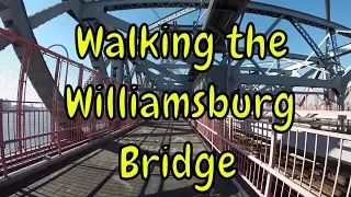 ⁴ᴷ Walking the Williamsburg Bridge to Manhattan from Brooklyn