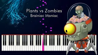 Plants vs Zombies - Brainiac Maniac - Piano Tutorial