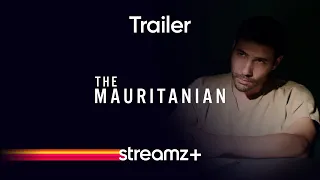 The Mauritanian | Trailer | Film | Streamz+