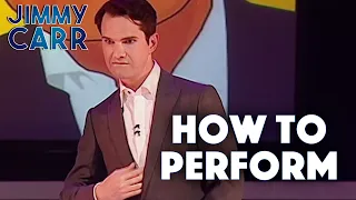 How To Perform To a Crowd | Jimmy Carr: Telling Jokes