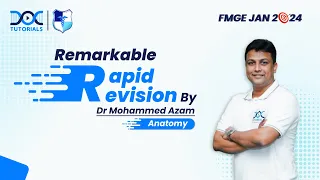 Rapid Revision Anatomy FMGE and NEET Pg || Dr Mohammed Azam  #fmgejune2024 #fmgeexam