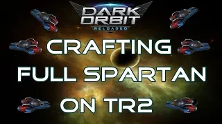 CRAFTING FULL SPARTAN ON TR2