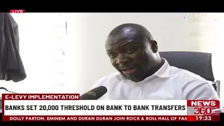 E-Levy: Banks Set 20,000 Threshold On Bank To Bank Transfers