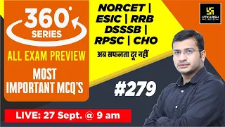 360 Degree Series | Most Imp. MCQ’s #279 | NORCET | ESIC | RRB | DSSSB | RPSC | CHO | Siddharth Sir