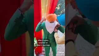 Surprise visit on sister's marriage