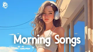 Boost your mood 🌈 A chill playlist for when you want good vibes 🌿 Morning vibes playlist  🌤️