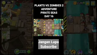 Plants vs zombies 2 pirate seas day 16 #plantsvszombies #plantsvszombies2 #pvz #pvz2 #gamehpkentang