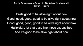 Andy Grammer & Catie Turner - Good to Be Alive (Hallelujah) Lyrics American Idol