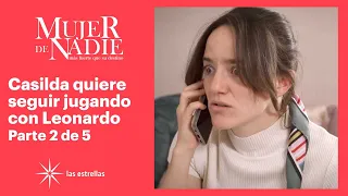 Casilda se entera que Leonardo no deja de pensar en ella | Mujer de nadie 2/5 | C-19