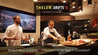 Thelen|Drifte präsentiert: Perfect Meat Academy – Otto Gourmet zu Gast im Showroom Düsseldorf