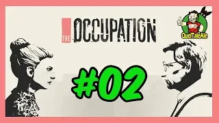 INIZIANO LE INDAGINI | THE OCCUPATION - Gameplay ITA - Walkthrough #02