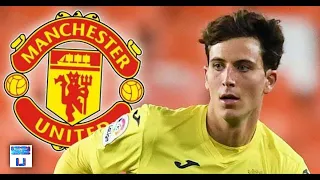 This is Why Pau Torres Would be Perfect for Manchester United