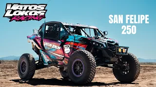 San Felipe 250 2024 || VATOS LOKOS RACING