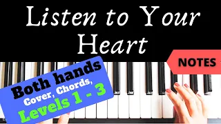 Roxette - Listen to Your Heart | Both hands Piano Tutorial | Level 1 - 3 | NOTES |+Slow