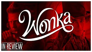 Wonka - Every Wonka Movie Ranked & Recapped