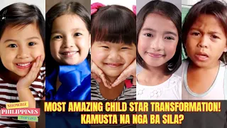 MOST AMAZING CHILD STAR TRANSFORMATION! KAMUSTA NA NGA BA SILA?