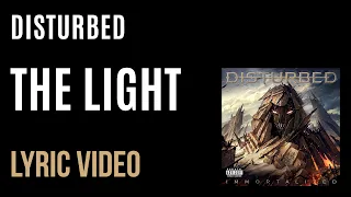 Disturbed - The Light (LYRICS)