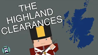 The Highland Clearances: Explained (Short Animated Documentary)