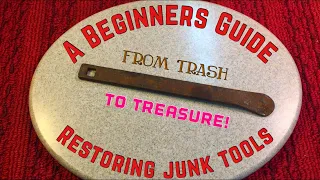 A Beginners Guide to Restoring Junk Tools!