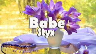 Babe - With Lyrics - Styx