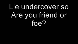 Lyrics to 'Friend or Foe' by t.A.T.u.