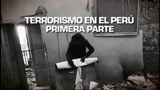 Sucedió en el Perú (TV Perú) - Terrorismo en el Perú - Parte I - 19/06/2017