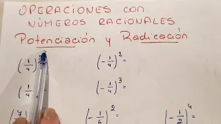 Potenciación y Radicación de números racionales