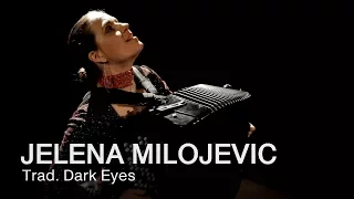 Dark Eyes | Jelena Milojevic