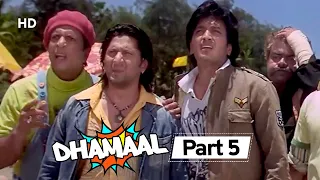 Superhit Comedy Film Dhamaal | Jaldi Five Movie | Movie Part 5 | Sanjay Dutt - Arshad Warsi