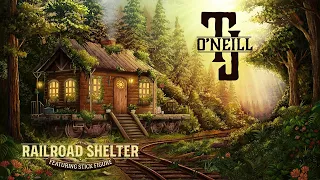 TJ O'Neill - Railroad Shelter (feat. Stick Figure)